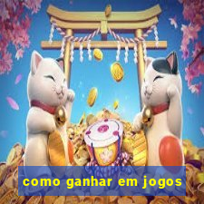 como ganhar em jogos